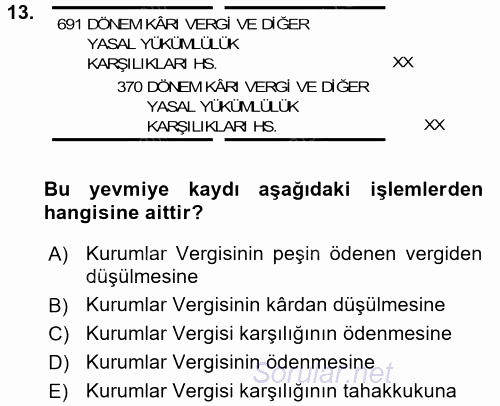 Şirketler Muhasebesi 2015 - 2016 Tek Ders Sınavı 13.Soru