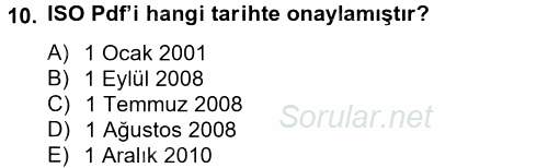 Temel Bilgi Teknolojileri 2 2012 - 2013 Ara Sınavı 10.Soru