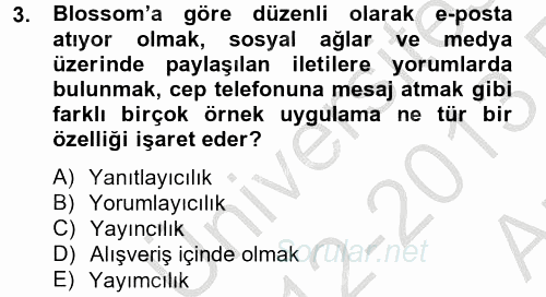 Temel Bilgi Teknolojileri 2 2012 - 2013 Ara Sınavı 3.Soru