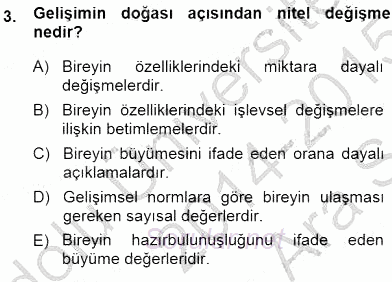 Erken Çocukluk Döneminde Gelişim 1 2014 - 2015 Ara Sınavı 3.Soru