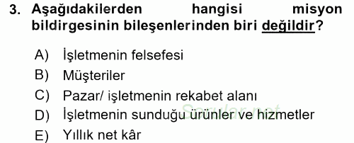 Stratejik Yönetim 1 2017 - 2018 Dönem Sonu Sınavı 3.Soru