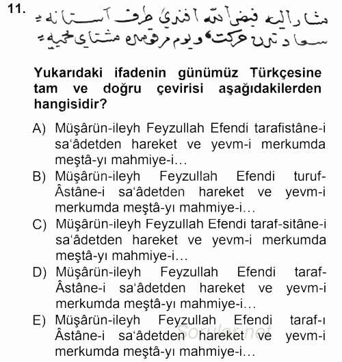 Osmanlı Türkçesi Metinleri 1 2012 - 2013 Dönem Sonu Sınavı 11.Soru