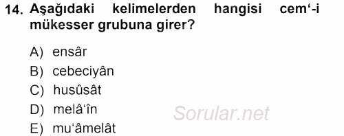 Osmanlı Türkçesi Metinleri 1 2012 - 2013 Dönem Sonu Sınavı 14.Soru
