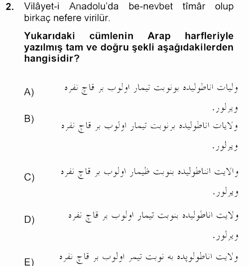 Osmanlı Türkçesi Metinleri 1 2012 - 2013 Dönem Sonu Sınavı 2.Soru