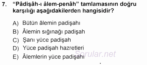 Osmanlı Türkçesi Metinleri 1 2012 - 2013 Dönem Sonu Sınavı 7.Soru