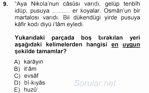 Osmanlı Türkçesi Metinleri 1 2012 - 2013 Dönem Sonu Sınavı 9.Soru