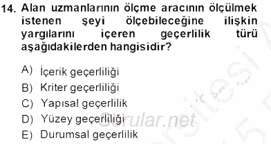 Marka İletişiminde Analiz ve Araştırma 1 2014 - 2015 Ara Sınavı 14.Soru