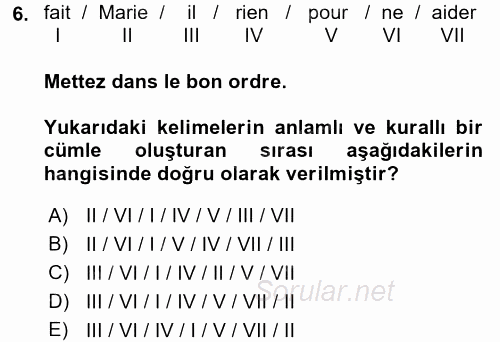 Fransızca 2 2015 - 2016 Ara Sınavı 6.Soru