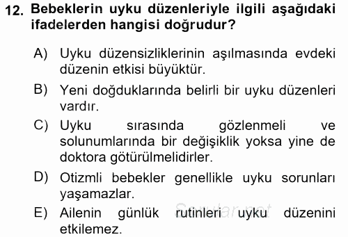 Engelli Bakımı ve Rehabilitasyonunu Planlama 2017 - 2018 Dönem Sonu Sınavı 12.Soru