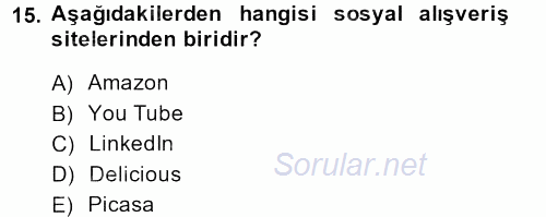Yeni İletişim Teknolojileri 2014 - 2015 Dönem Sonu Sınavı 15.Soru