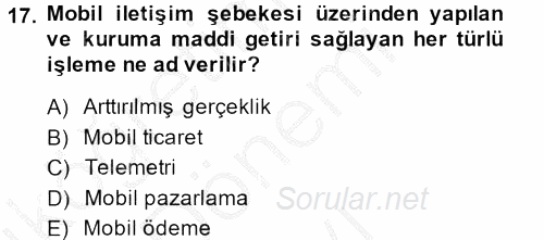 Yeni İletişim Teknolojileri 2014 - 2015 Dönem Sonu Sınavı 17.Soru