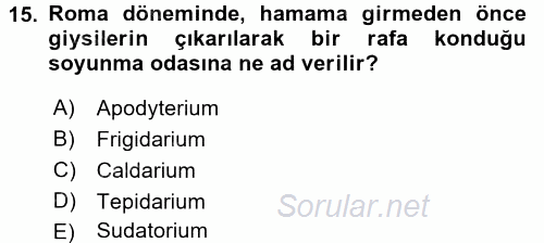 Termal ve Spa Hizmetleri 2016 - 2017 Ara Sınavı 15.Soru