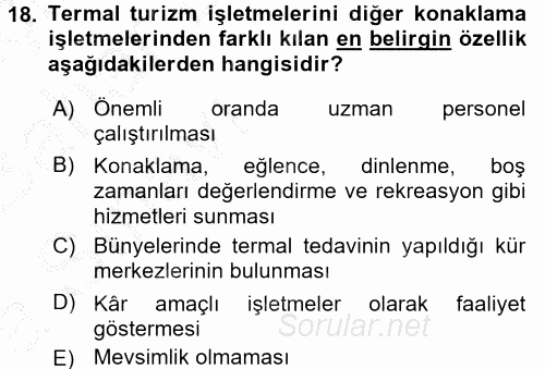 Termal ve Spa Hizmetleri 2016 - 2017 Ara Sınavı 18.Soru
