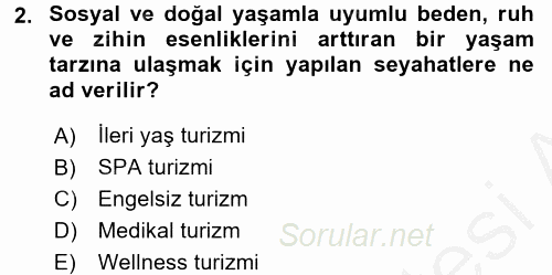 Termal ve Spa Hizmetleri 2016 - 2017 Ara Sınavı 2.Soru