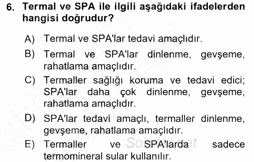 Termal ve Spa Hizmetleri 2016 - 2017 Ara Sınavı 6.Soru