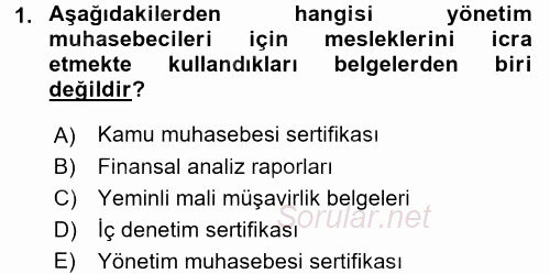 Maliyet Yönetimi 2016 - 2017 Dönem Sonu Sınavı 1.Soru