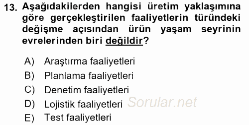 Maliyet Yönetimi 2016 - 2017 Dönem Sonu Sınavı 13.Soru
