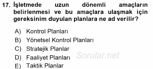 Maliyet Yönetimi 2016 - 2017 Dönem Sonu Sınavı 17.Soru