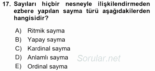 Okulöncesinde Matematik Eğitimi 2015 - 2016 Dönem Sonu Sınavı 17.Soru