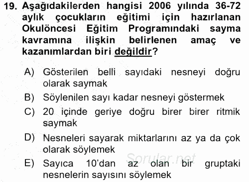 Okulöncesinde Matematik Eğitimi 2015 - 2016 Dönem Sonu Sınavı 19.Soru