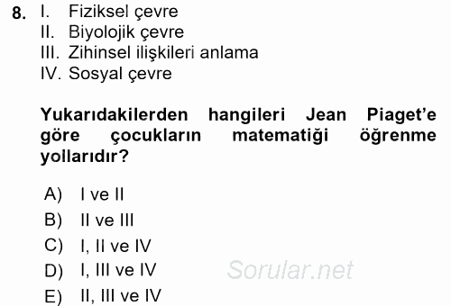 Okulöncesinde Matematik Eğitimi 2015 - 2016 Dönem Sonu Sınavı 8.Soru