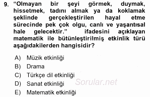 Okulöncesinde Matematik Eğitimi 2015 - 2016 Dönem Sonu Sınavı 9.Soru