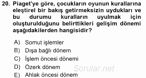 Eğitim Psikolojisi 2015 - 2016 Ara Sınavı 20.Soru