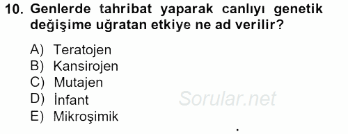 Gıda Güvenliğinin Temel Prensipleri 2012 - 2013 Dönem Sonu Sınavı 10.Soru