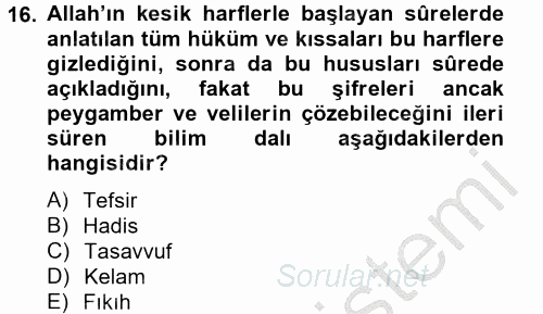Tefsir Tarihi ve Usulü 2014 - 2015 Dönem Sonu Sınavı 16.Soru