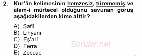 Tefsir Tarihi ve Usulü 2014 - 2015 Dönem Sonu Sınavı 2.Soru