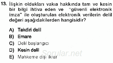 Medeni Usul Hukuku 2012 - 2013 Tek Ders Sınavı 13.Soru