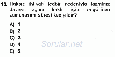 Medeni Usul Hukuku 2012 - 2013 Tek Ders Sınavı 18.Soru