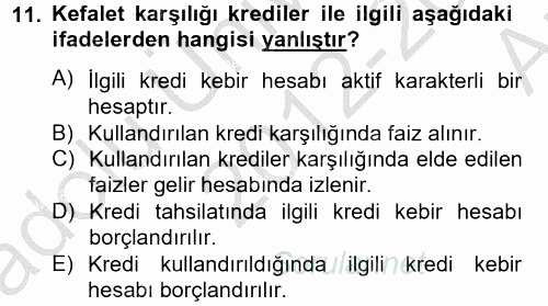 Banka Ve Sigorta Muhasebesi 2012 - 2013 Ara Sınavı 11.Soru