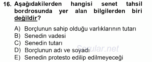 Banka Ve Sigorta Muhasebesi 2012 - 2013 Ara Sınavı 16.Soru