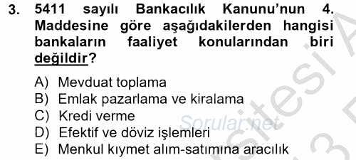 Banka Ve Sigorta Muhasebesi 2012 - 2013 Ara Sınavı 3.Soru