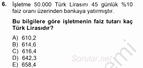 Banka Ve Sigorta Muhasebesi 2012 - 2013 Ara Sınavı 6.Soru