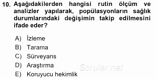 Gıda Güvenliğinin Temel Prensipleri 2017 - 2018 3 Ders Sınavı 10.Soru