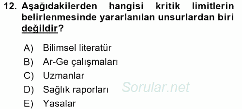 Gıda Güvenliğinin Temel Prensipleri 2017 - 2018 3 Ders Sınavı 12.Soru