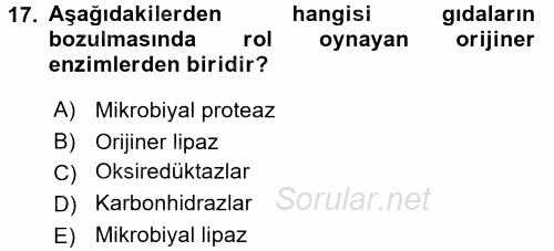 Gıda Güvenliğinin Temel Prensipleri 2017 - 2018 3 Ders Sınavı 17.Soru