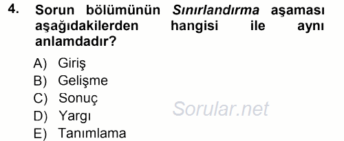 Sosyal Bilimlerde Araştırma Yöntemleri 2012 - 2013 Dönem Sonu Sınavı 4.Soru