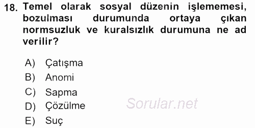 Sosyolojiye Giriş 2017 - 2018 Dönem Sonu Sınavı 18.Soru