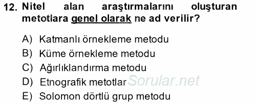 Uluslararası İlişkilerde Araştırma Yöntemleri 2013 - 2014 Tek Ders Sınavı 12.Soru