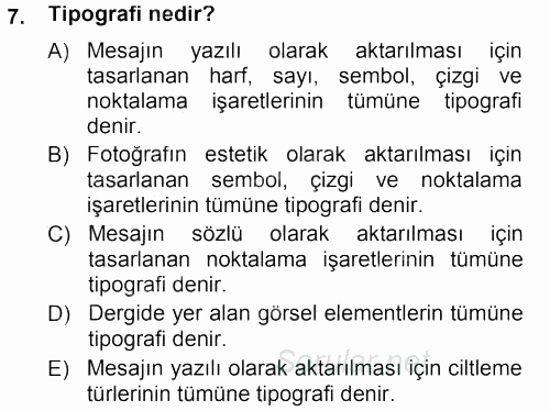 İletişim Ortamları Tasarımı 2012 - 2013 Dönem Sonu Sınavı 7.Soru