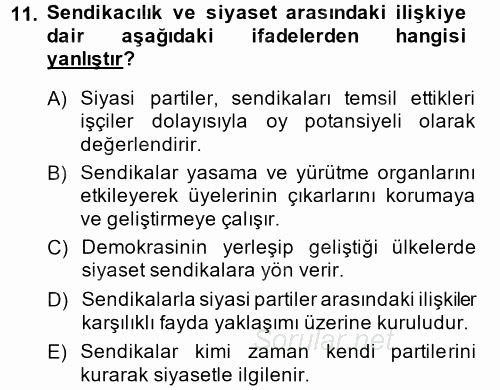 Sendikacılık 2014 - 2015 Tek Ders Sınavı 11.Soru