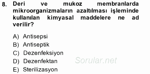 Temel Veteriner Mikrobiyoloji ve İmmünoloji 2014 - 2015 Tek Ders Sınavı 8.Soru