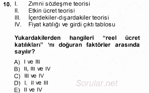 İktisadi Düşünceler Tarihi 2012 - 2013 Dönem Sonu Sınavı 10.Soru