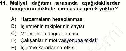Maliyet Muhasebesi 2015 - 2016 Ara Sınavı 11.Soru
