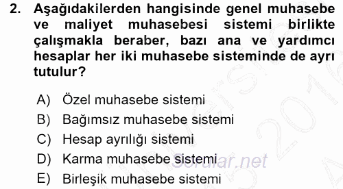 Maliyet Muhasebesi 2015 - 2016 Ara Sınavı 2.Soru