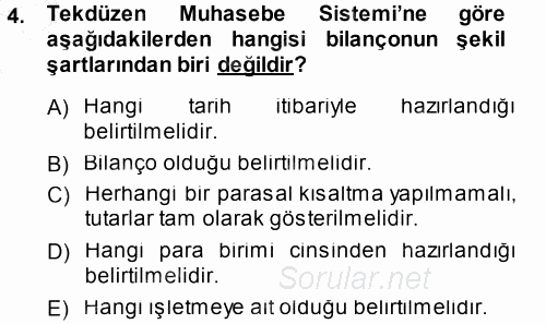 Muhasebe Uygulamaları 2013 - 2014 Dönem Sonu Sınavı 4.Soru
