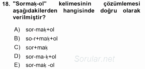 XI-XIII. Yüzyıllar Türk Dili 2016 - 2017 Dönem Sonu Sınavı 18.Soru